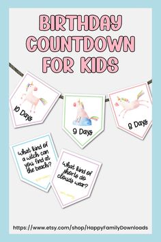 a birthday card with unicorns on it and the words happy birthday, count down for kids