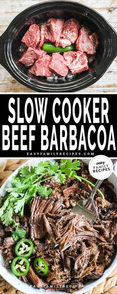 the slow cooker beef barbacoa recipe is ready to be eaten and served