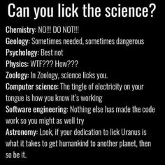 a black background with text that says, can you lick the science? chemistry nom do not