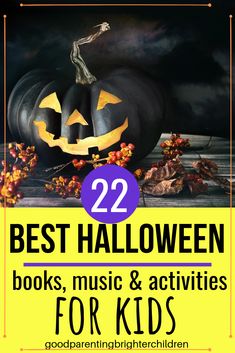 two pumpkins with the words 22 best halloween books, music and activities for kids