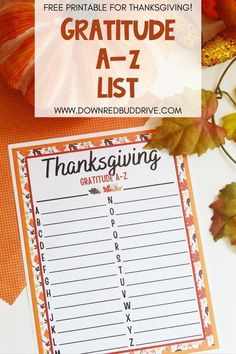 the free printable thanksgiving list for kids is shown with fall leaves and pumpkins