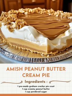 an advertisement for a peanut butter cream pie