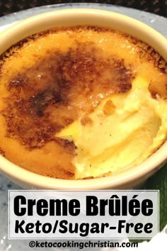 a bowl of creme brulee with keto / sugar - free toppings