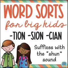 a sign that says word sorts for big kids ton - sion - can with two children