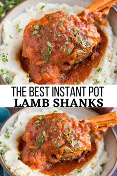 the best instant pot lamb shanks are served over mashed potatoes