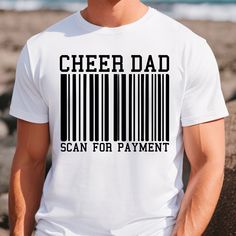 Father's Day White T-shirt With Logo Print, Father's Day White T-shirt With Logo, White Screen Print T-shirt For Cheerleading, White Shirt With Screen Print For Father's Day, Father's Day White Shirt With Screen Print, White Screen Print Shirt For Father's Day, White T-shirt With Text Print For Cheerleading, Cheer Dad Shirt, Cheer Clipart