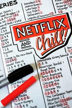 a red pen sitting on top of a paper with the words netflix and chille