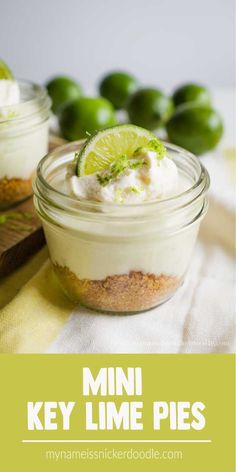 mini key lime pies in small glass jars with limes on the side and text overlay