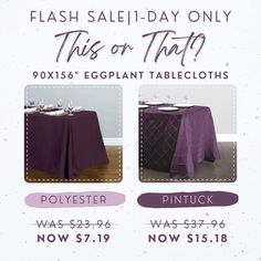 an advertisement for a table cloth sale with two different colors and designs on it, including purple