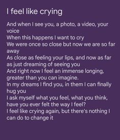 As close as feeling your lips, and now as far as just dreaming of seeing you