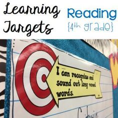 a bulletin board with words and pictures on it that read learning targets for 4th grade