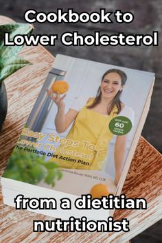 Learn from Registered Dietitian specializing in heart health, the EXACT steps to LOWER CHOLESTEROL using food.  This book also includes 60 easy to execute recipes.  Makes a great gift. Statin Medication, Portfolio Diet, On The Go Recipes, To Lower Cholesterol, Lowering Cholesterol, Lower Your Cholesterol, Family Friendly Recipes, Health Recipes, Registered Dietitian