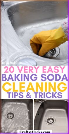 the words 20 very easy baking soda cleaning tips and tricks on top of a sink