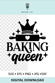 the baking queen svg files are available for use on your project, or as an example