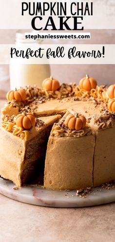 pumpkin chai cake on a white plate with the words perfect fall flavors in front of it