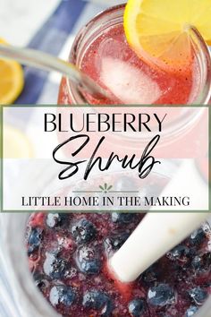 blueberry shrub in a mason jar with lemon wedges