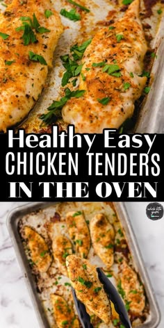 chicken tenders in the oven with text overlay that reads healthy easy chicken tenders in the oven