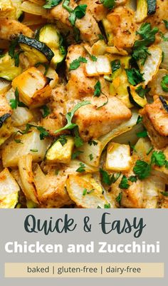 chicken and zucchini with parsley on top in a skillet text reads quick & easy chicken and zucchini baked