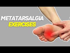 Foot Exercises For Pain, Metatarsal Pain Relief, Foot Pain Chart, Pt Exercises, Foot Exercises, Best Exercises, Hip Pain