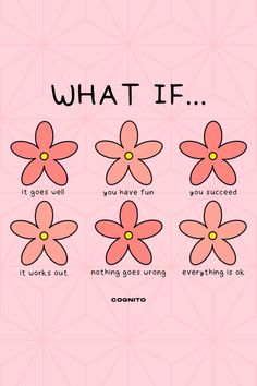 pink drawing with "what if..." quotes for positive mental health How To Not Give A F, Go Gently, Funny Positive Quotes, Self Healing Quotes, Self Improvement Tips