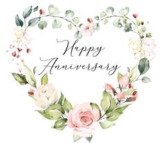 a happy anniversary card with flowers and leaves in the shape of a heart on a white background