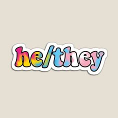 the word helthey is painted in rainbow colors