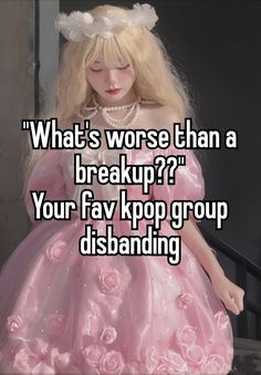 a woman in a pink dress with the words what's worse than a break up?