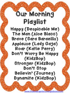 an orange and white sign that says our morning playlist