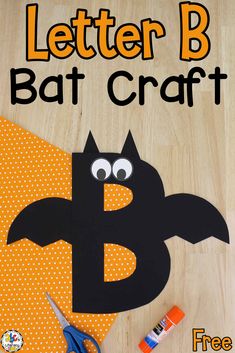 the letter b is for bat craft with scissors