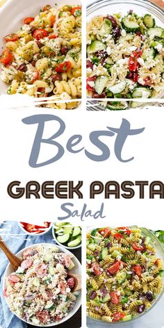 the best greek pasta salad is shown in this collage with four different pictures and text overlay