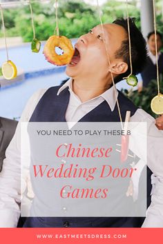 a man eating a donut with the words you need to play these 8 chinese wedding door games