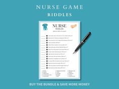 the nurse game riddles for nurses is shown on a blue background with a pen next to it