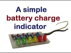 a simple battery charge indicator is shown with the words,'a simple battery charge indicator '