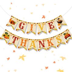 a thanksgiving banner with the words give thanks