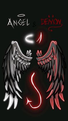 two black and red angel wings on a dark background with the words angel & demon