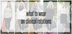 women in black and white outfits with the words what to wear on clinic rotations