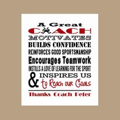 a poster with the words great coach and some other things in red, black and white