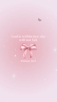 a pink background with the words god is within her she will not fail