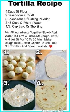 tortilla recipe with instructions for how to make tortilla shells and other ingredients