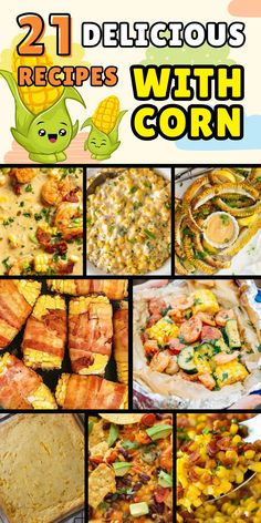 21 delicious recipes with corn that are easy to make