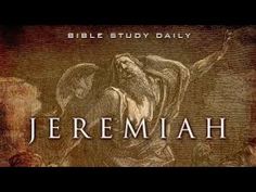 the bible study daily - jeremah