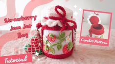 a crocheted strawberry jar is shown with instructions