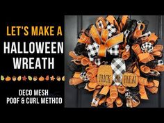 a wreath that says let's make a halloween wreath