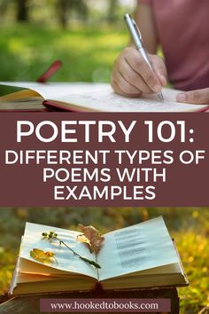 a person writing in a book with the title poetry 101 different types of poem examples