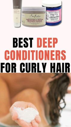 Best Deep Conditioner For Damaged Hair, Deep Conditioner For Curly Hair, Curly Hair Deep Conditioner, Best Hair Masks, Conditioner For Curly Hair, Conditioner Curly Hair, Frizz Hair, Curly Color, Best Hair Mask