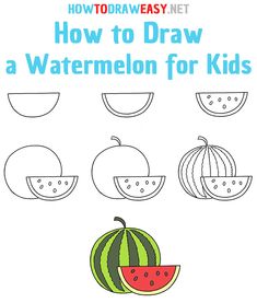 how to draw a watermelon for kids with the title, how to draw a watermelon for