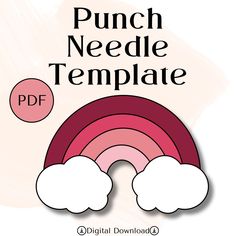 the punch needle template is shown with clouds and a rainbow