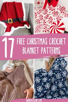 christmas crochet blanket patterns with text that reads 17 free christmas crochet blanket patterns