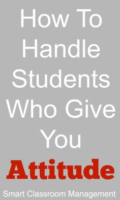 the cover of how to handle students who give you attitude