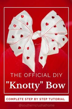 the official diy knotty bow for valentine's day